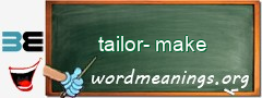 WordMeaning blackboard for tailor-make